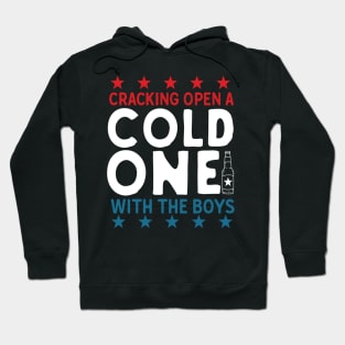 Cracking Open A Cold One Hoodie